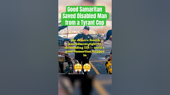 Good Samaritan Saved Disabled Man from a Tyrant Cop