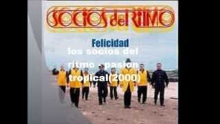 Video thumbnail of "Los socios del ritmo - Pasion tropical"