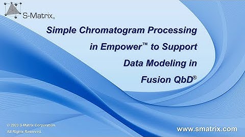Fusion QbD Simple Chromatogram Processing in Empower