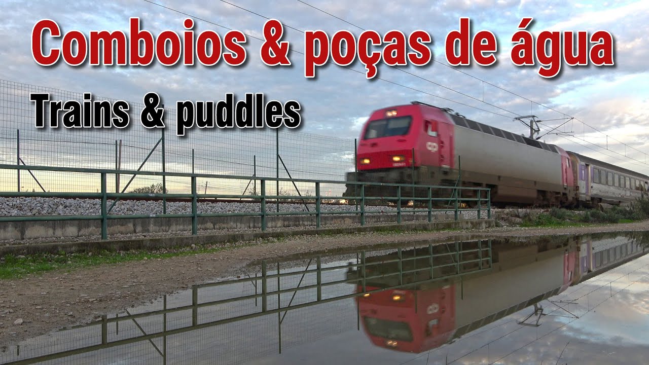 Comboios & poças de água