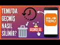 Temu Son Bakılan Ürünler Nasıl Silinir?