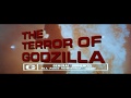 The Terror of Godzilla - U.S. TV Spot (1080p)