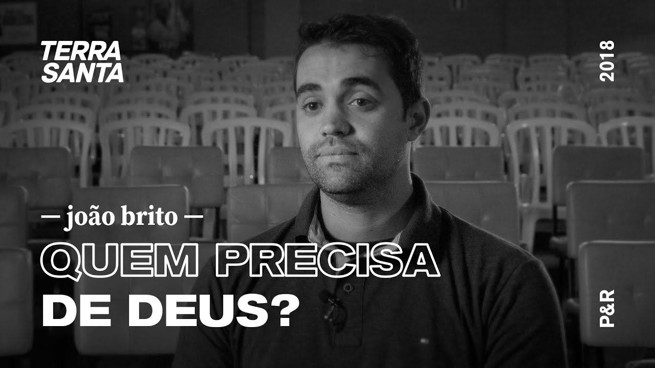 QUEM PRECISA DE DEUS? | João Brito | P&R 10/100
