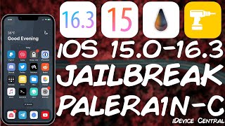 iOS 15 - 16.3 JAILBREAK RELEASED! PaleRa1n Rewrite In C - Jailbreak With Tweaks For Pre-A12 Devices