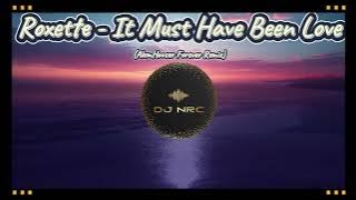 Roxette - It Must Have Been Love (AlemHouser Forever Remix) #dj #90sremix #remix #dance