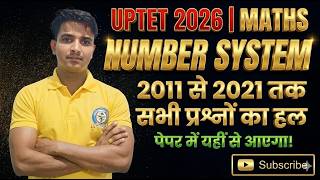 UPTET MATH 2026।।UPTET PREVIOUS YEAR 2011 TO 2021 PYQ।। MATH SHORT TRICKS SOLUTION।। NUMBER SYSTEM 