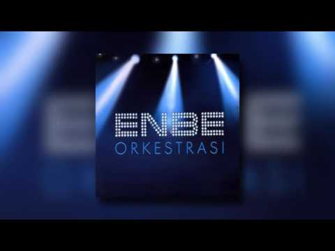 Enbe Orkestrası - Greatest Love Of All