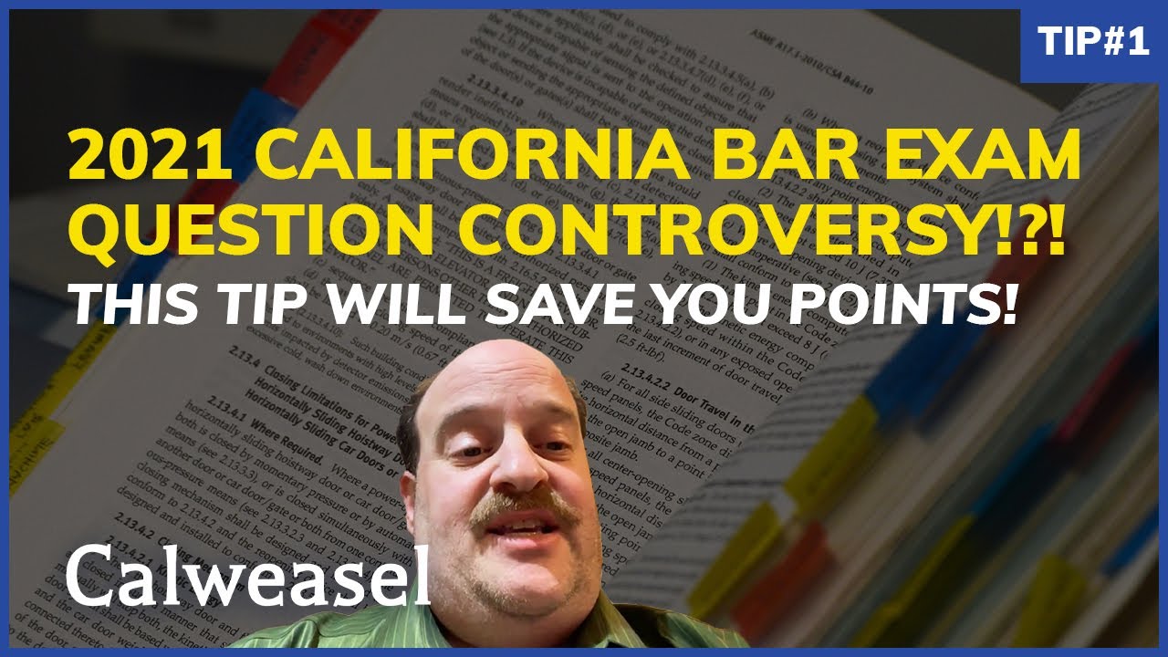 2021 California Bar Exam Question Controversy!?! This tip will save you points!