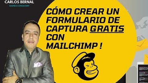 ✔✔😎👌Cómo crear un Formulario de Suscripción en MAILCHIMP gratís (2022)