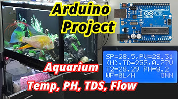 Arduino Aquarium Project: Monitor Temp, TDS, PH & Flow on LCD | Urdu / Hindi