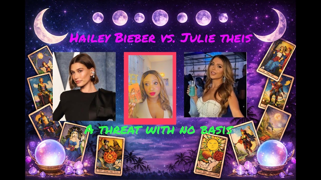 Хейли Бибер против Джули Тейс. Угроза, не имеющая под собой оснований.