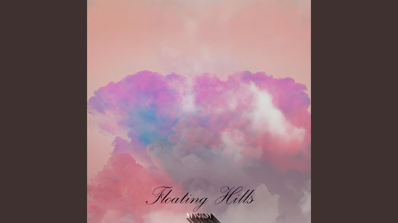 Watch Floating Hills on YouTube Watch Floating Hills on YouTube