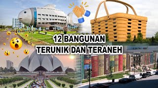 12 Strangest and Most Unique Buildings in the World. Truly Amazing and Very Inspiring