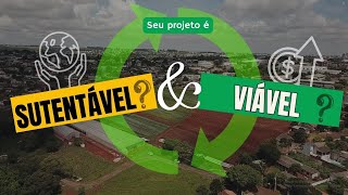 O PROJETO DA SUA HORTA É VIÁVEL E SUSTENTÁVEL. PARA CULTIVAR HORTALIÇAS É PRECISO COMPREENDER ISSO