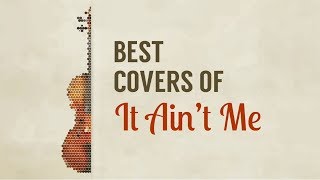 Best Covers of It Ain't Me (Kygo, Selena Gomez) | KHS India
