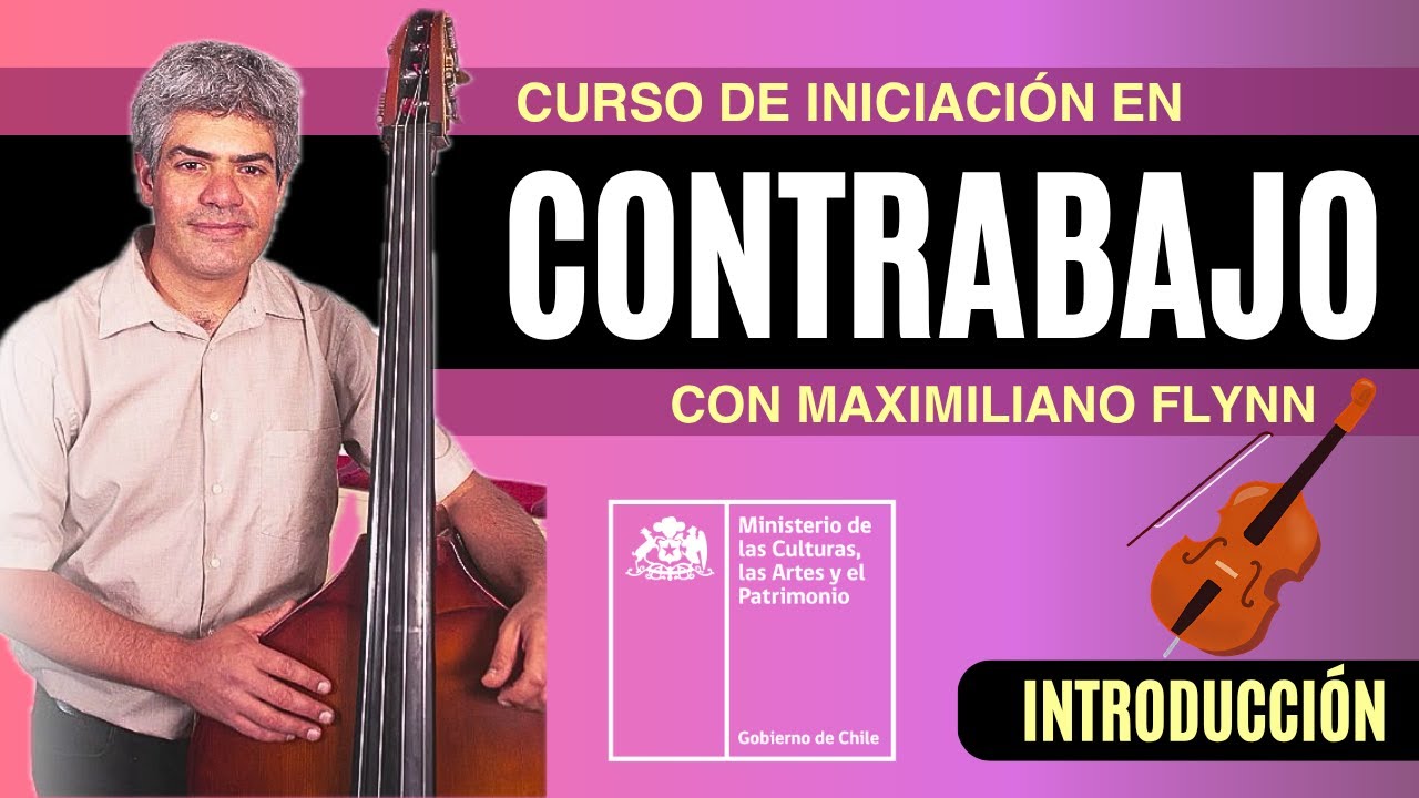 Curso Gratuito de Iniciación en Contrabajo | Maximiliano Flynn