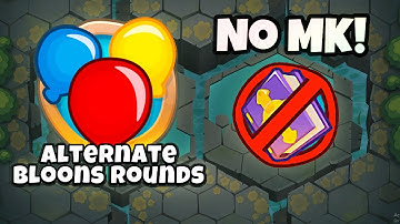 Sunken Columns Alternate Bloons Rounds! No MK Used!