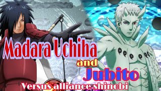 Uchiha Obito Jubito And Madara Uchiha Vs Alliance Shinobi
