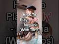 How To Play 'Polly' By Nirvana In 60-seconds! 🎸