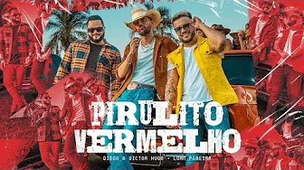 Diego e Victor Hugo, Luan Pereira - Pirulito Vermelho (GR7 Remix) Diego e Victor Hugo, Luan Pereira - Pirulito Vermelho (GR7 Remix)