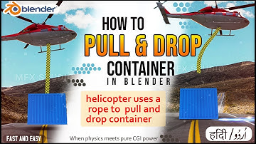 How to Pull & Drop Container in Blender | Helicopter CGI – Hindi Tutorial