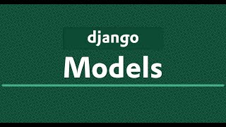 Django Models Part-2