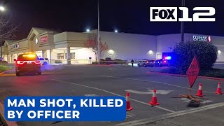 Man shot, killed during fight with officer in Vancouver Safeway parking lot
