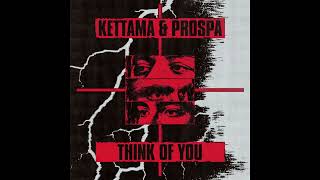📀 25 🄽🄴🅆 Kettama & Prospa - Think Of You