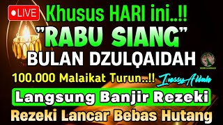 Putar Ayat ini Di Bulan Dzulqa'dah 🌛 - Segala Hajad Dikabulkan, Rezeki Mengalir Deras, Aamiin