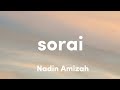 Sorai - Nadin Amizah (Lirik)