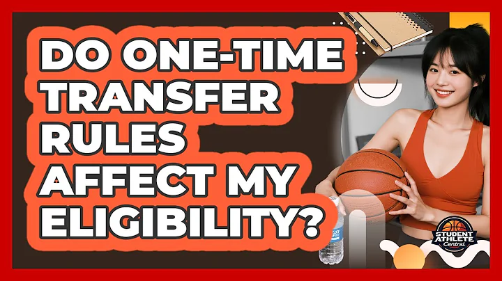 Do One-Time Transfer Rules Affect My Eligibility?