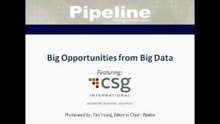 Big Opportunities from Big Data with CSG