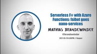 Mathias Brandewinder - Serverless F# with Azure Functions - NewCrafts 2017