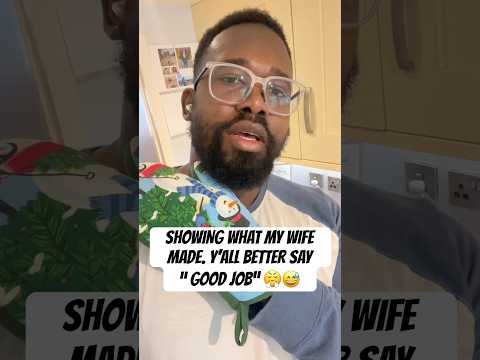 SHOWING WHAT MY WIFE MADE Y ALL BETTER SAY GOOD JOB 