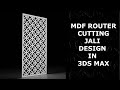HOW TO CREATE MDF JALI IN 3DS MAX
