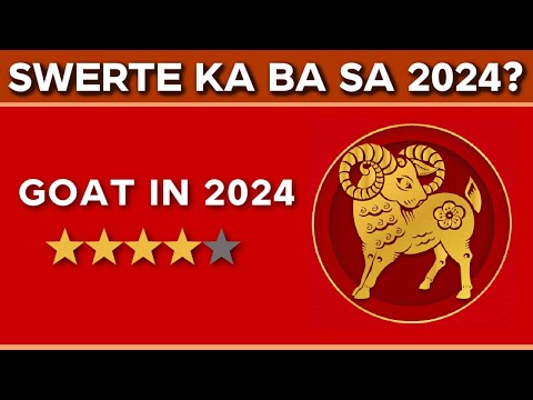 2024 Year Of The Goat Kapalaran Forecast - Career, Health, Love At Wealth | Swerte O Malas