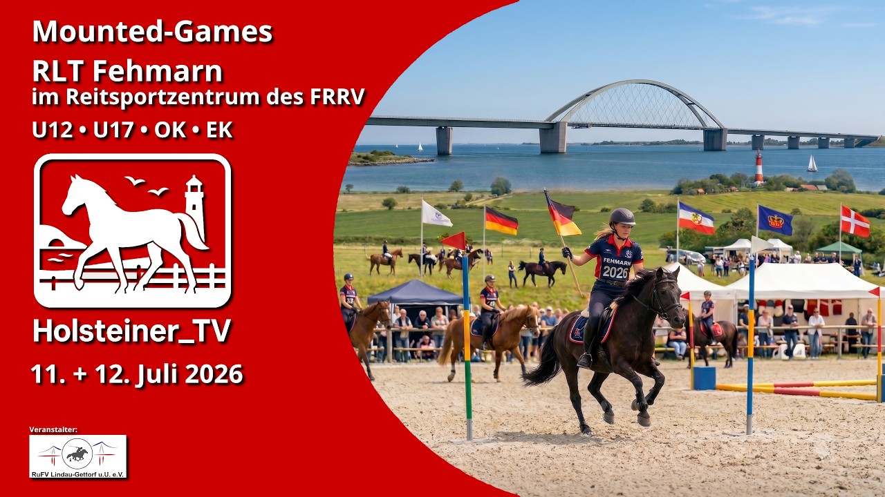 Sa. 11.07.2026 | Mounted-Games | RLT Fehmarn | RuFV Lindau-Gettorf u.U. e.V.