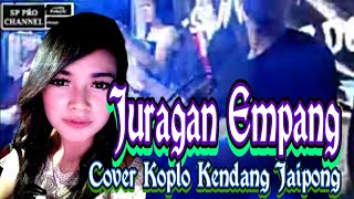 JURAGAN EMPANG - COVER KOPLO KENDANG JAIPONG