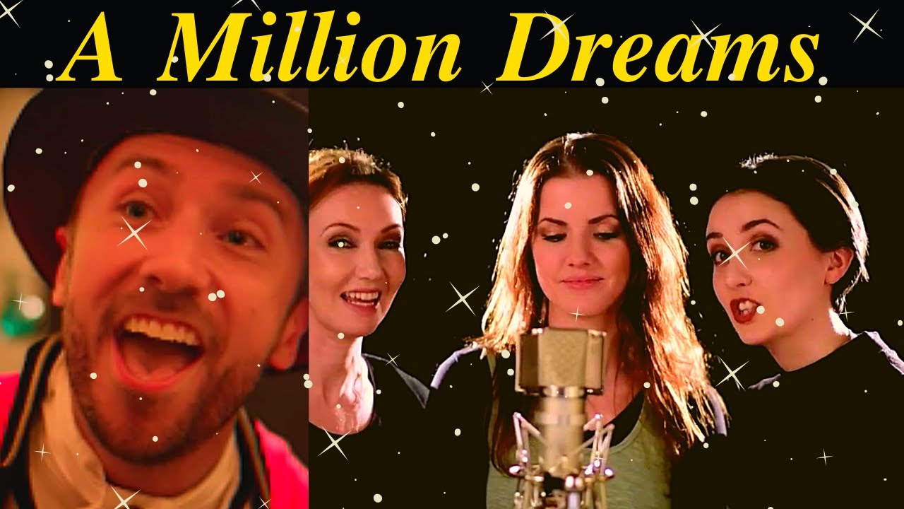 A Million Dreams The Greatest Showman Mashup