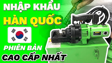 MÁY CẮT SẮT THUỶ LỰC CẦM TAY PHI 25 phiên bản cao cấp nhất NHẬP KHẨU HÀN QUỐC KOREA