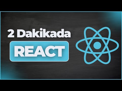 React Nedir? - React Ne İşe Yarar? - 2 Dakikada Temel Mantığı Öğren