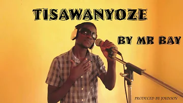 MR NKHATA-BAY-_-TISAWANYOZE (Official Music Audio)