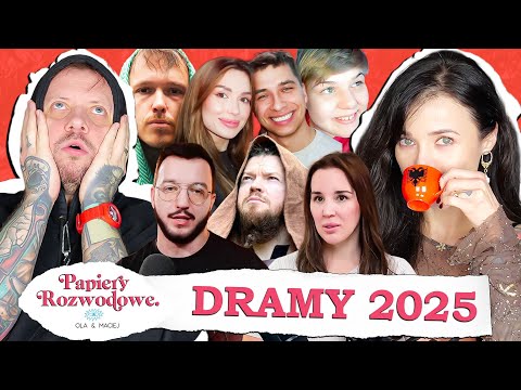 DRAMY 2025 - Papiery Rozwodowe Podcast #180