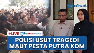 🔴LIVE: Polda Jabar Langsung Usut Tragedi Maut di Acara Pernikahan Putra Gubernur Dedi Mulyadi