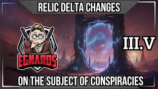 On the Subject of Relic Delta and Conspiracies - A Monday Morning Update
