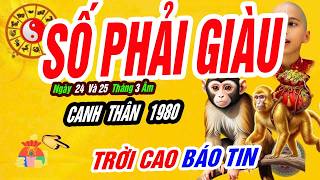 🐒 Khí Vàng Hội Tụ! Canh Thân 1980 Sự Thật Đúng 48 Giờ Vàng Tháng 3 Âm Giàu Nhanh