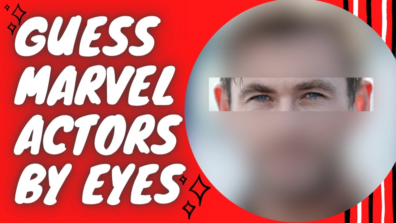 guess the marvel actor quiz