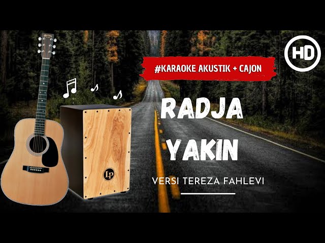 Radja - Yakin  ( Karaoke Akustik )Versi Tereza Fahlevi class=