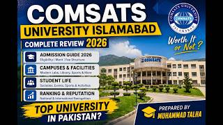 COMSATS University Islamabad Complete Guide 2026 | Everything You Need to Know