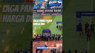 Hot Match Persib Vs Persija footballshorts fypshorts shortsfootball indonesialiga liga1 fyp
